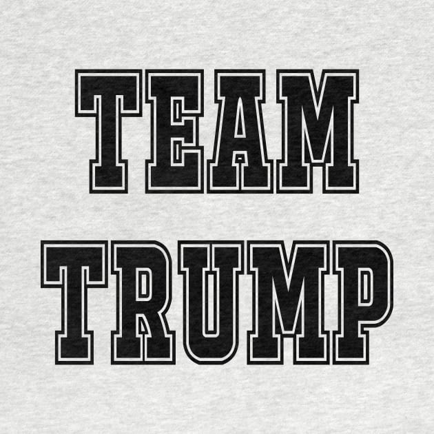 Team Trump by peggieprints